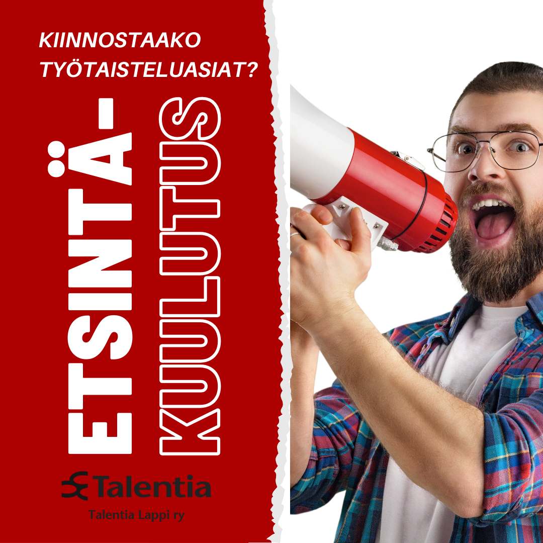 Kuvassa on henkilö megafonin kanssa sekä teksti, jossa lukee "kiinnostaako työtaisteluasiat".